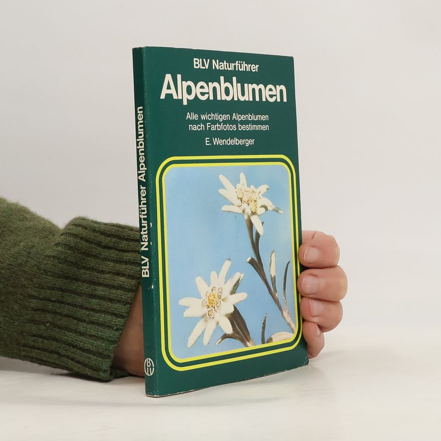 Elfrune Wendelberger Alpenblumen