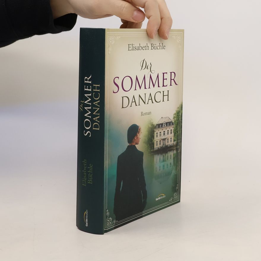 Elisabeth Büchle Der Sommer danach