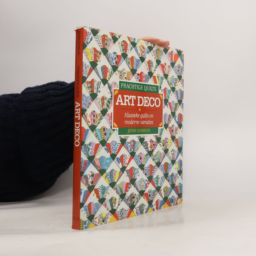 Tonneke Kemmenaar Prachtige quilts: Art Deco