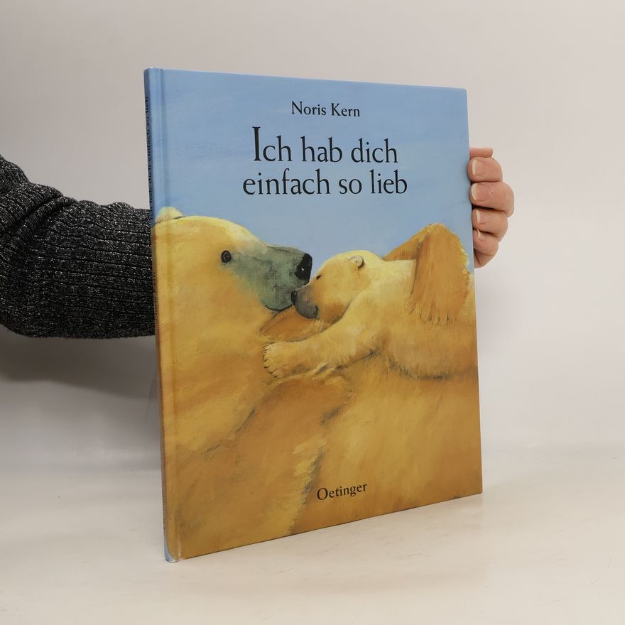 Noris Kern Ich hab dich einfach so lieb