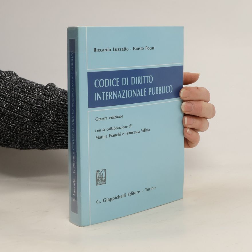 Fausto Pocar Codice di diritto internazionale pubblico - Quarta edizione con la collaborazione di Marina Franchi e Francesca Villata