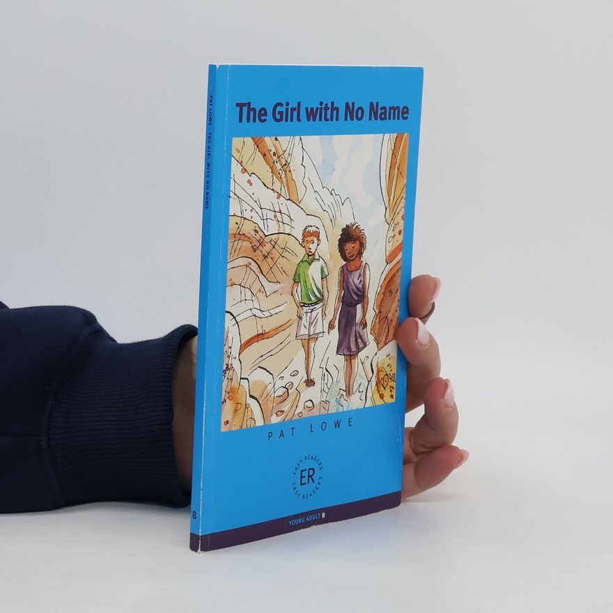 Pat Lowe The Girl with No Name