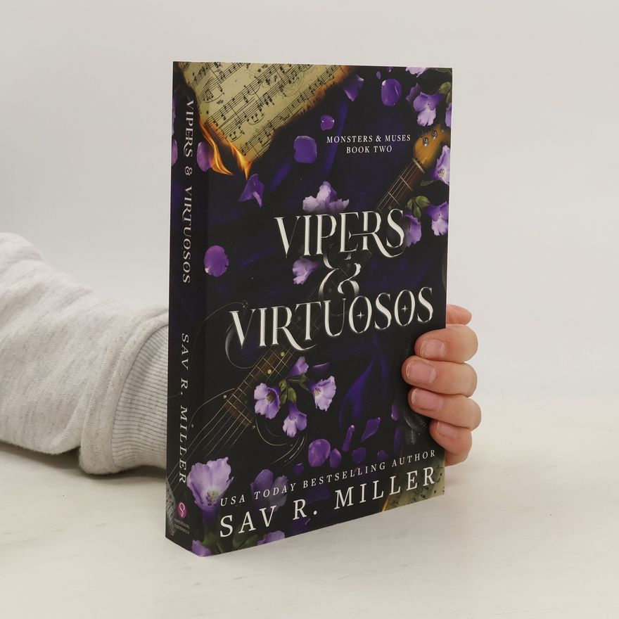 Sav R. Miller Monsters & Muses - 2: Vipers and Virtuosos