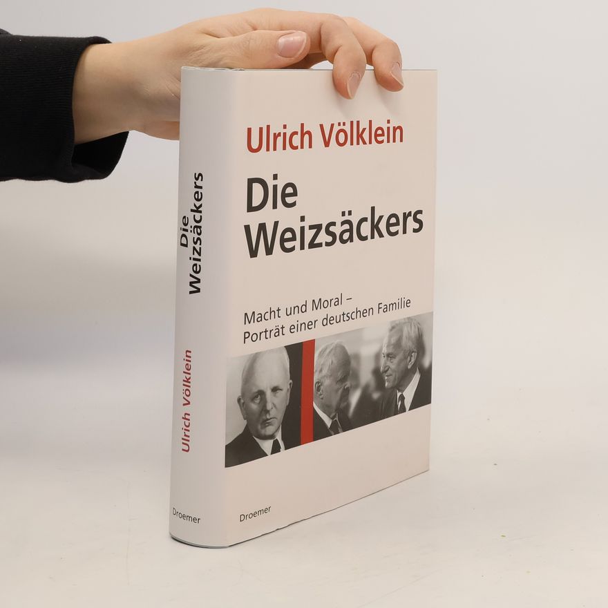 Ulrich Völklein Die Weizsäckers