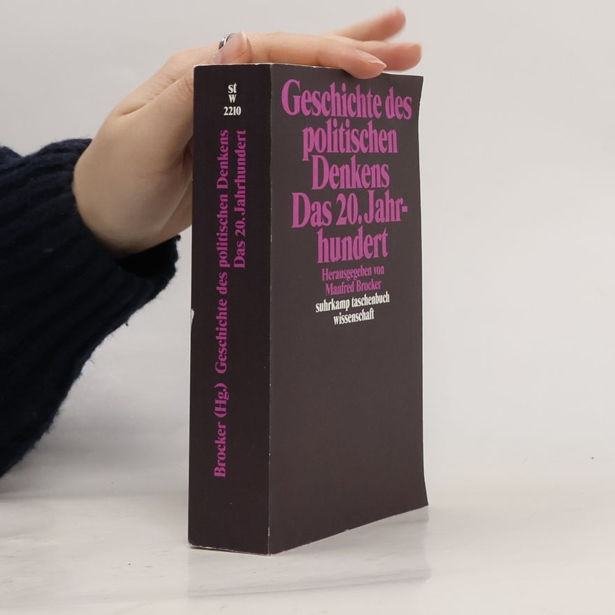 Manfred Brocker Geschichte des politischen Denkens - das 20. Jahrhundert