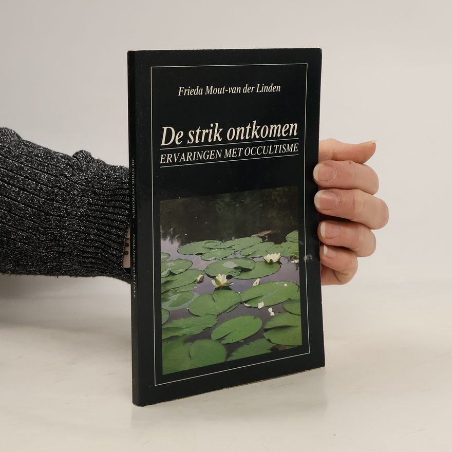 Frieda Mout-van der Linden De strik ontkomen