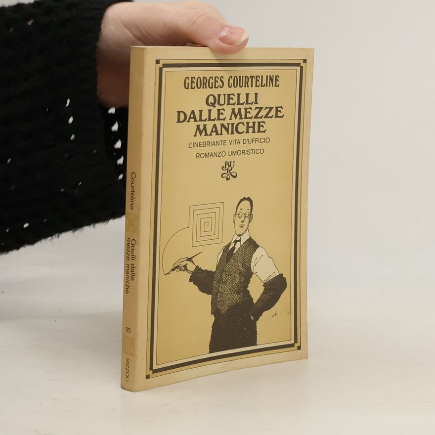 Courteline Georges Quelli dalle mezze maniche