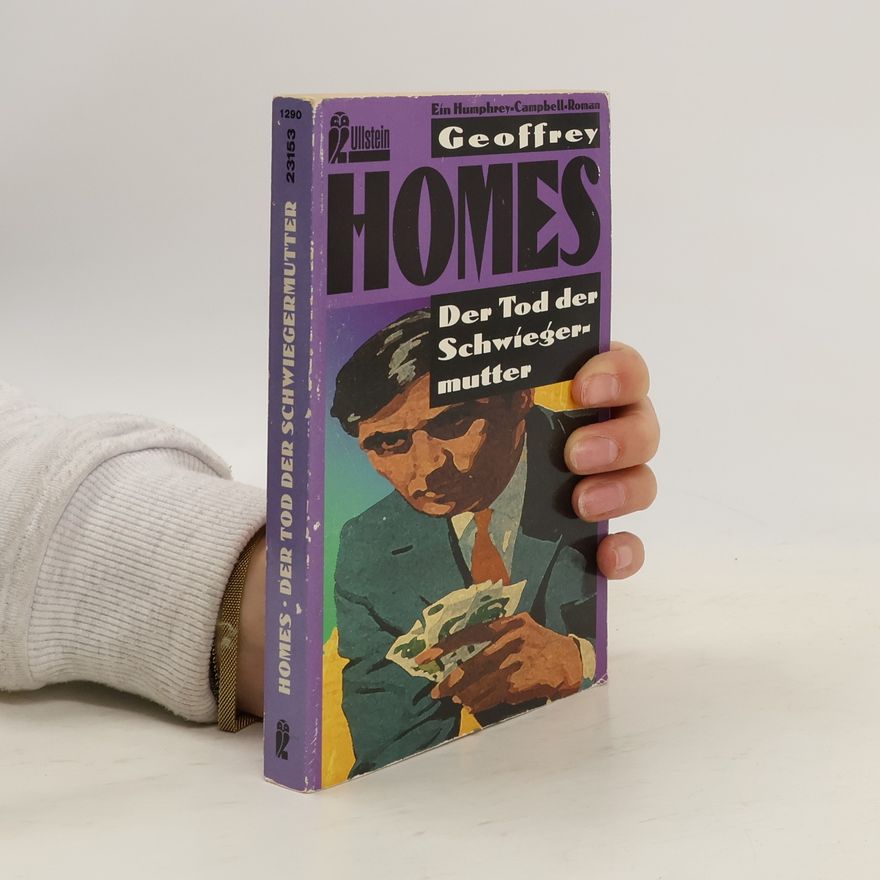 Geoffrey Homes Der Tod der Schwiegermutter