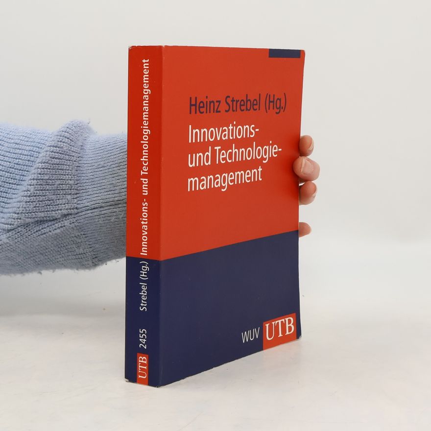 Heinz Strebel Innovations- und Technologiemanagement