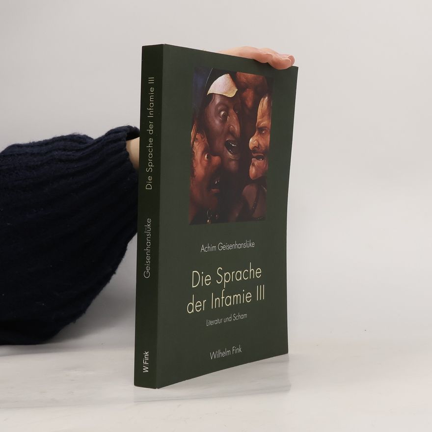 Achim Geisenhanslüke Die Sprache der Infamie III