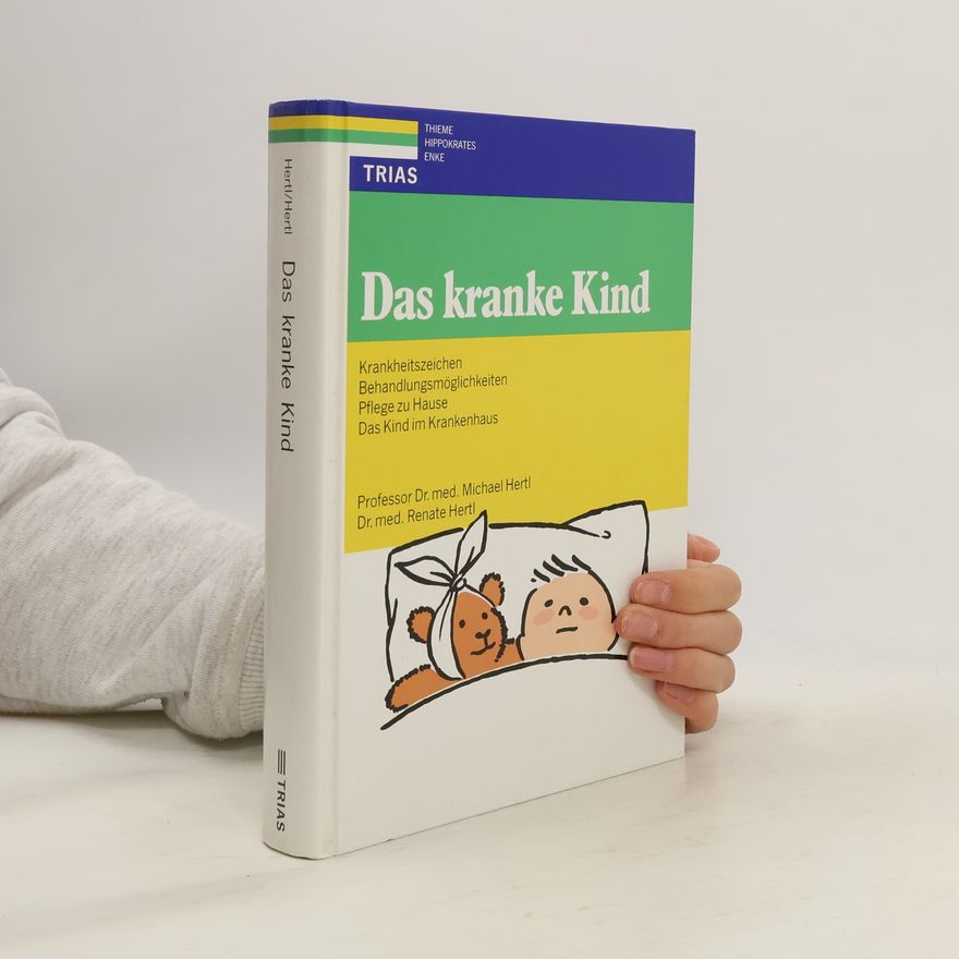 Michael Hertl Das kranke Kind