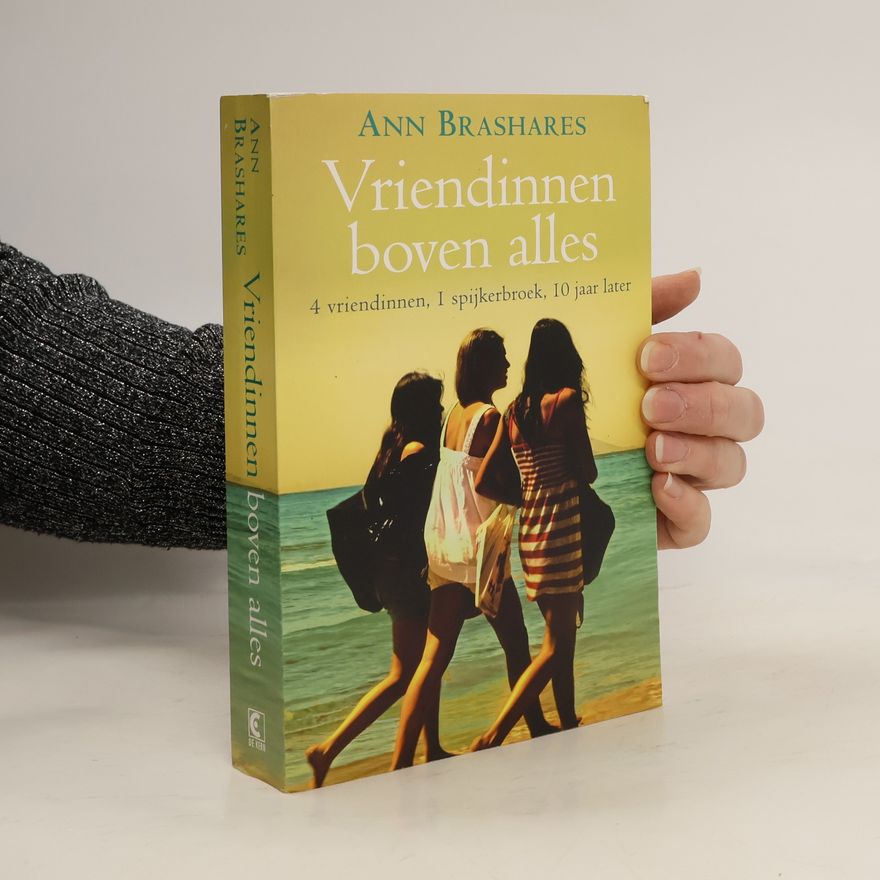 Ann Brashares Vriendinnen boven alles