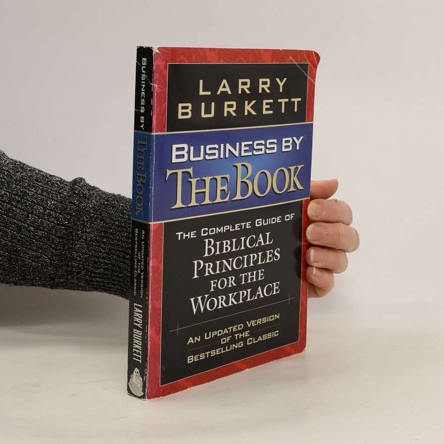 Larry Burkett Business by the Book