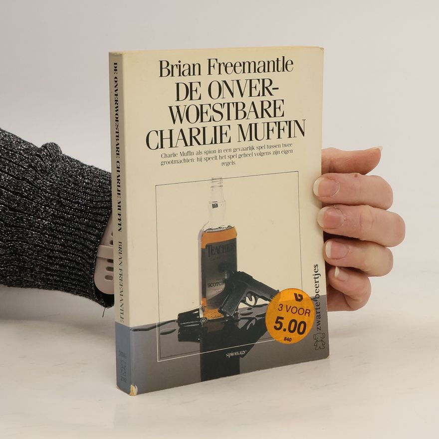 Hans P. Keizer Zwarte Beertjes - 3: De onverwoestbare Charlie Muffin