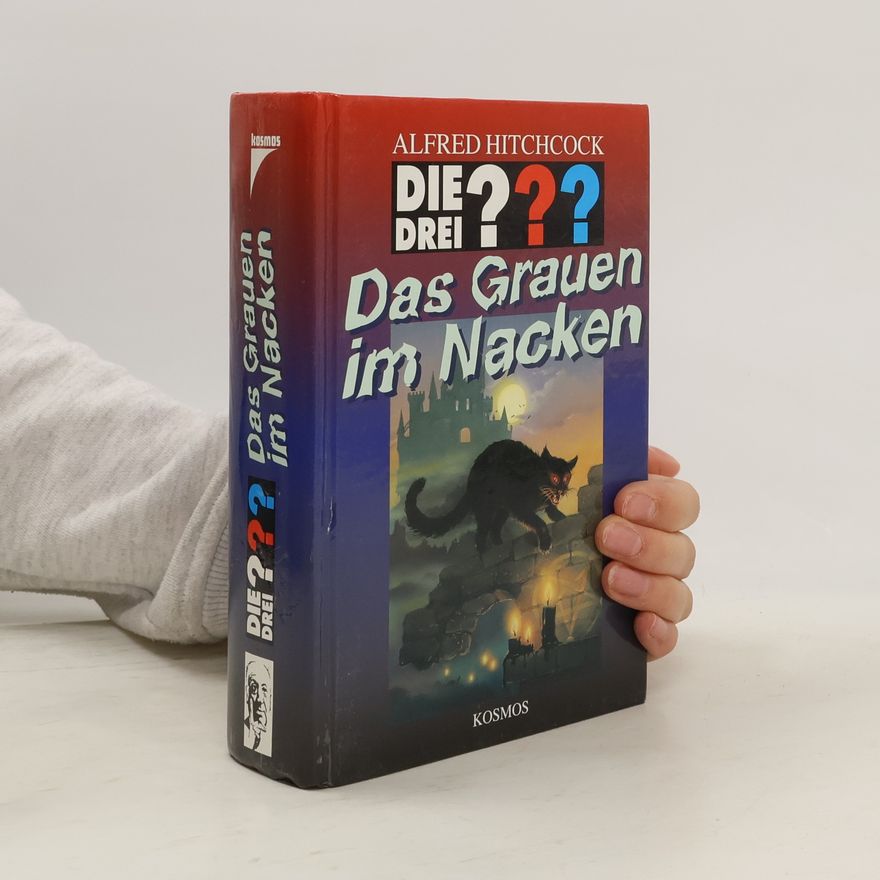 William Arden Die drei Fragezeichen und . . ., Das Grauen im Nacken