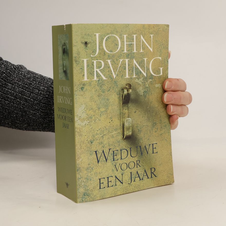 John Irving Weduwe voor een jaar