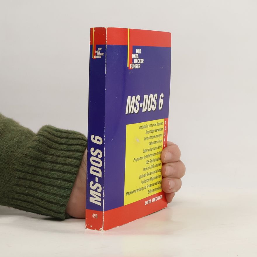 Manfred Tornsdorf Der Data Becker Führer: MS-DOS 6
