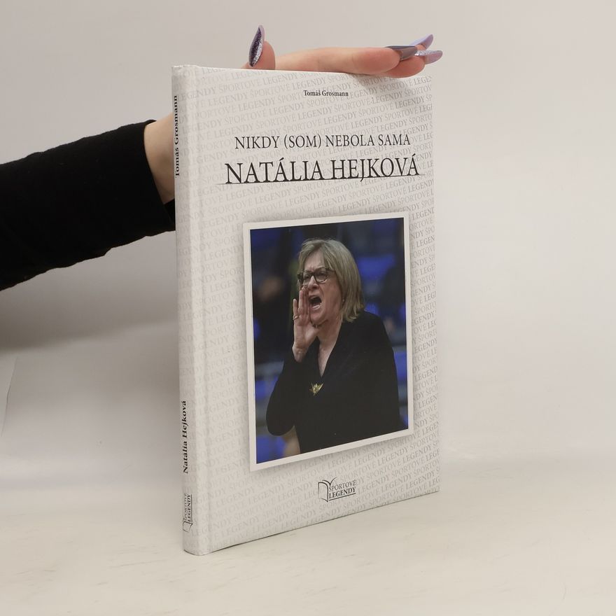 Tomáš Grosmann Natália Hejková: Nikdy (som) nebola sama