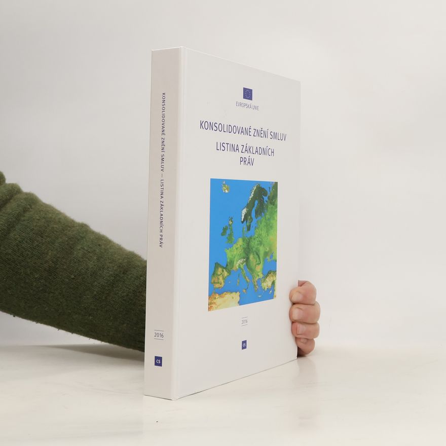 Collectif d'auteurs Konsolidovaná znění. Listina základních práv