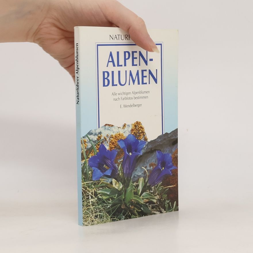 Elfrune Wendelberger Alpenblumen