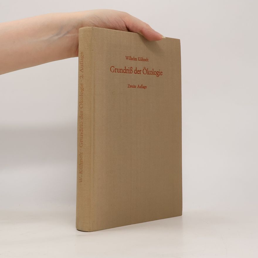 Wilhelm Kühnelt Grundriß der Ökologie