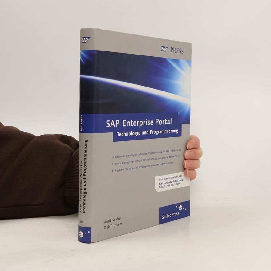 Arnd Goebel SAP Enterprise Portal. Technologie und Programmierung