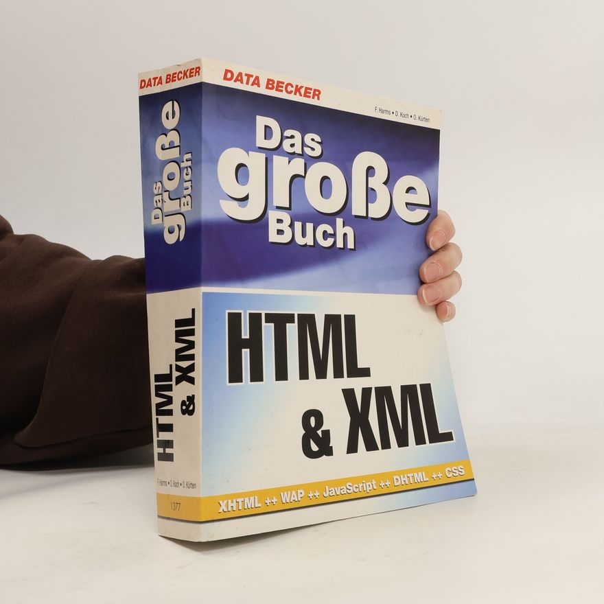Oliver Kürten Das große Buch HTML & XML