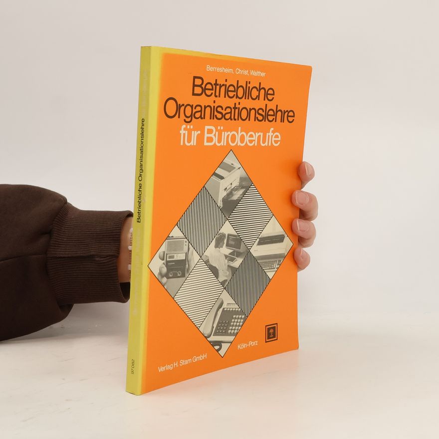 G. Walther Betriebliche Organisationslehre für Büroberufe