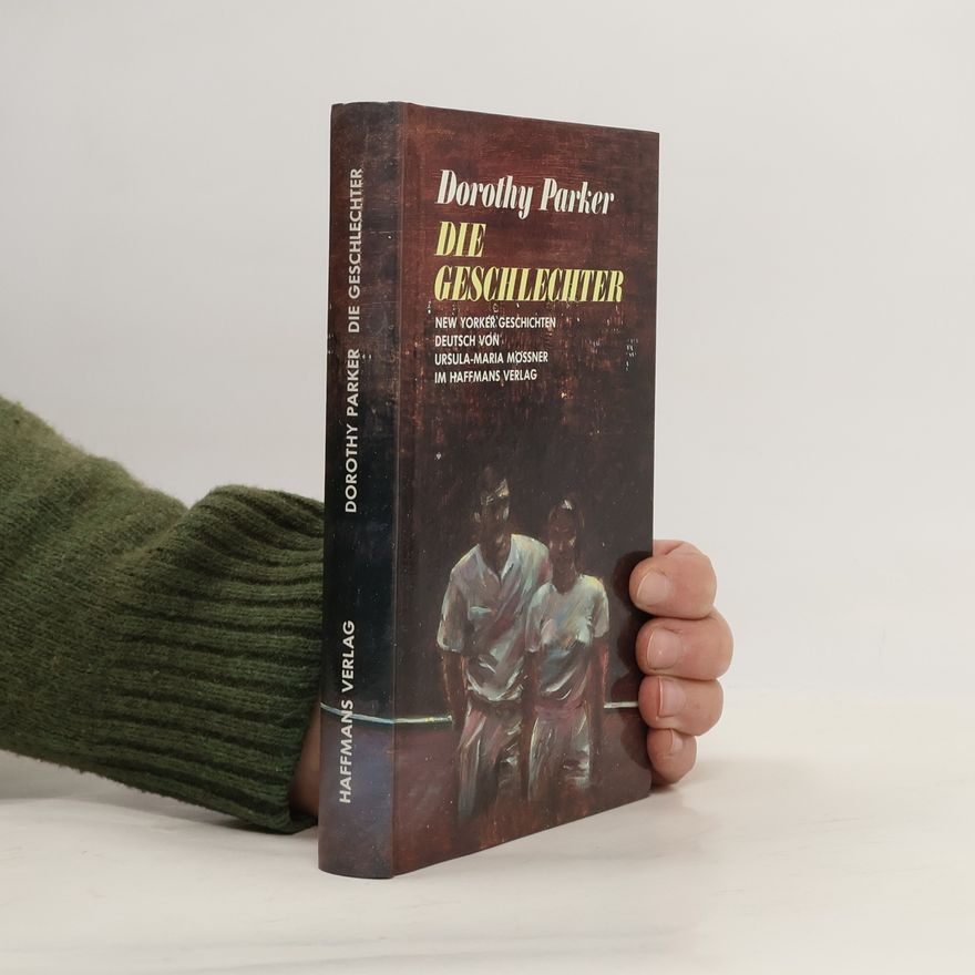 Dorothy Parker Die Geschlechter
