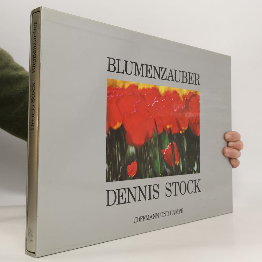Dennis Stock Blumenzauber