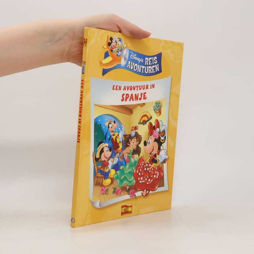 Tjibbe Veldkamp Disney's reisavonturen - 4: Een avontuur in Spanje