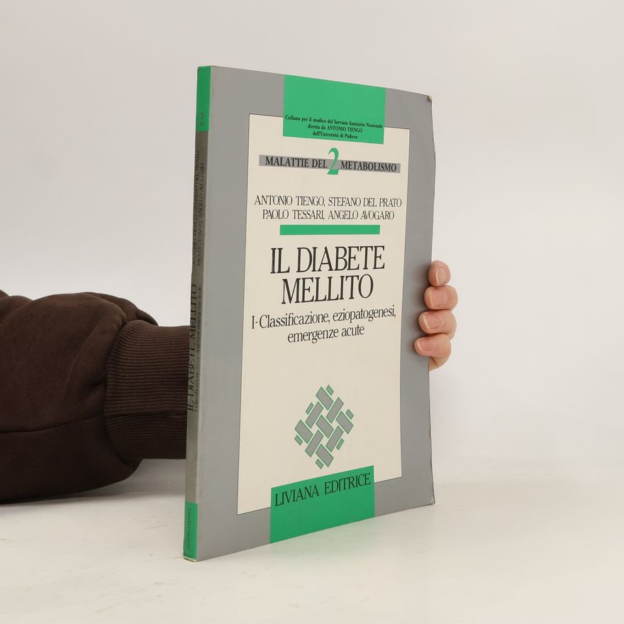 Antonio Tiengo Malattie del metabolismo - 2: Il diabete mellito