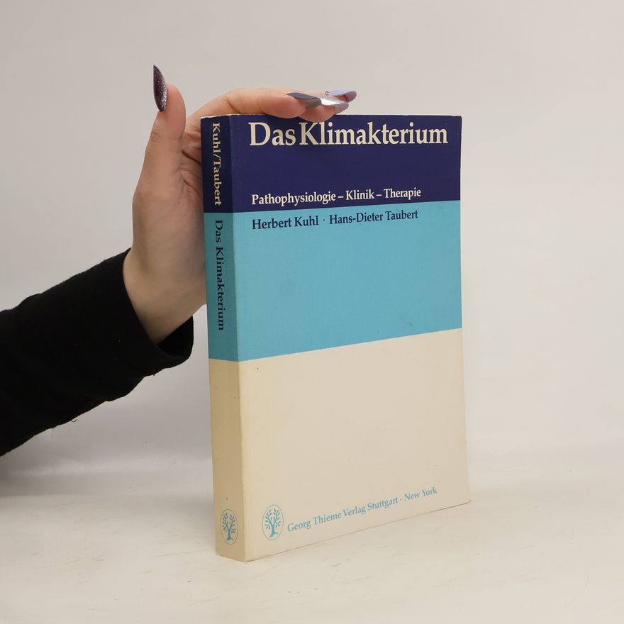 Herbert Kuhl Das Klimakterium