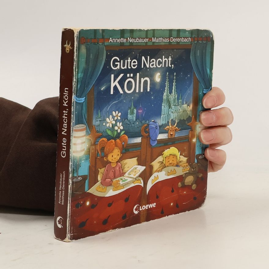Annette Neubauer Gute Nacht, Köln