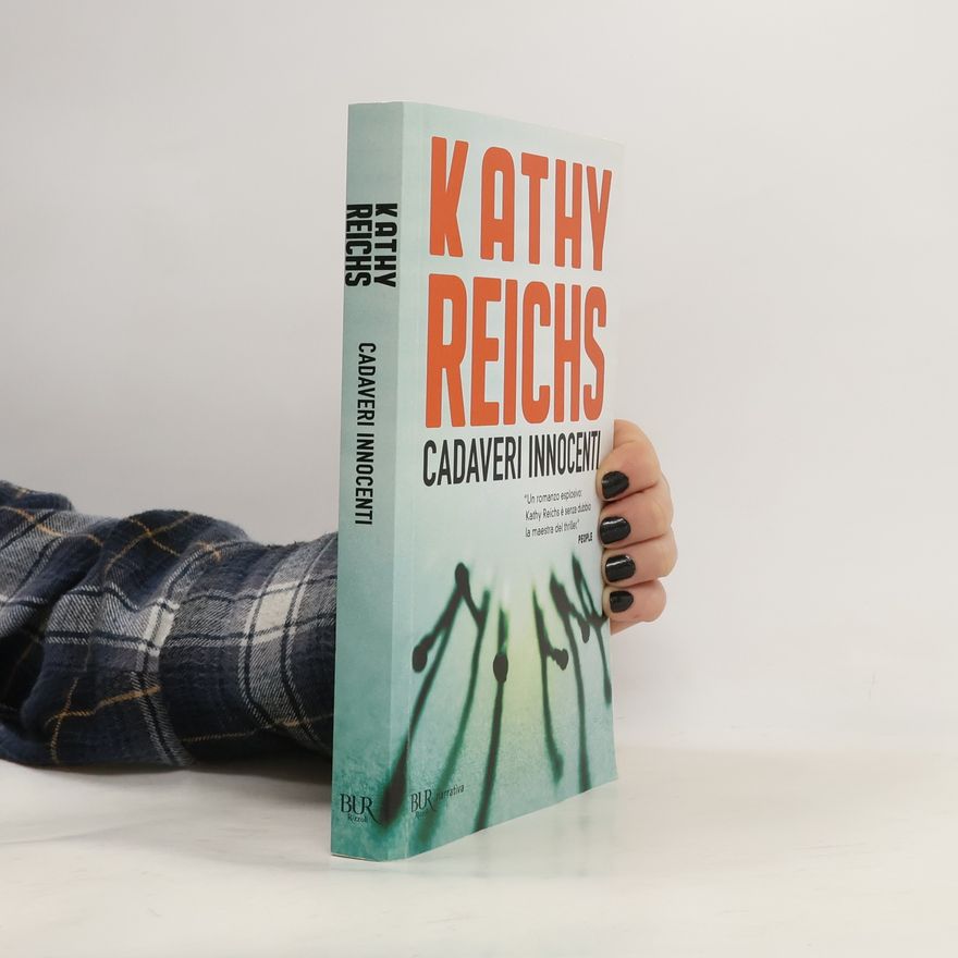 Kathy Reichs Cadaveri innocenti