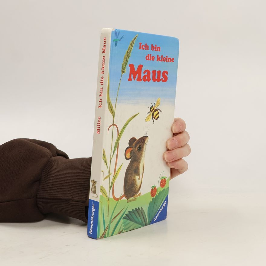 John Miller Ich bin die kleine Maus