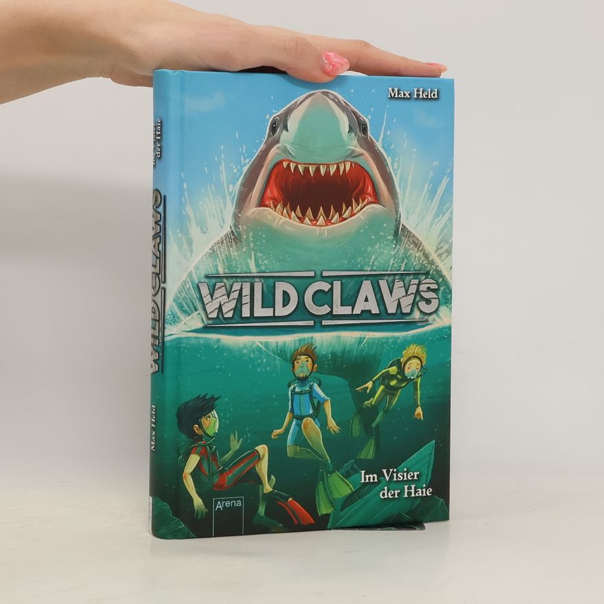 Max Held Wild Claws. Im Visier der Haie