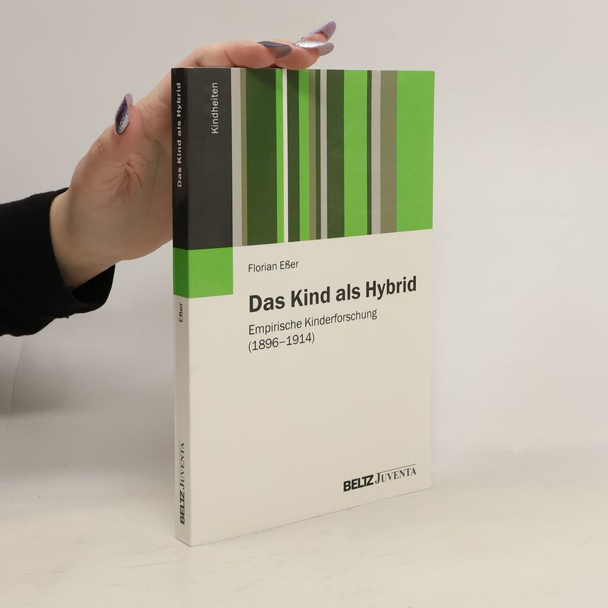 Florian Eßer Das Kind als Hybrid
