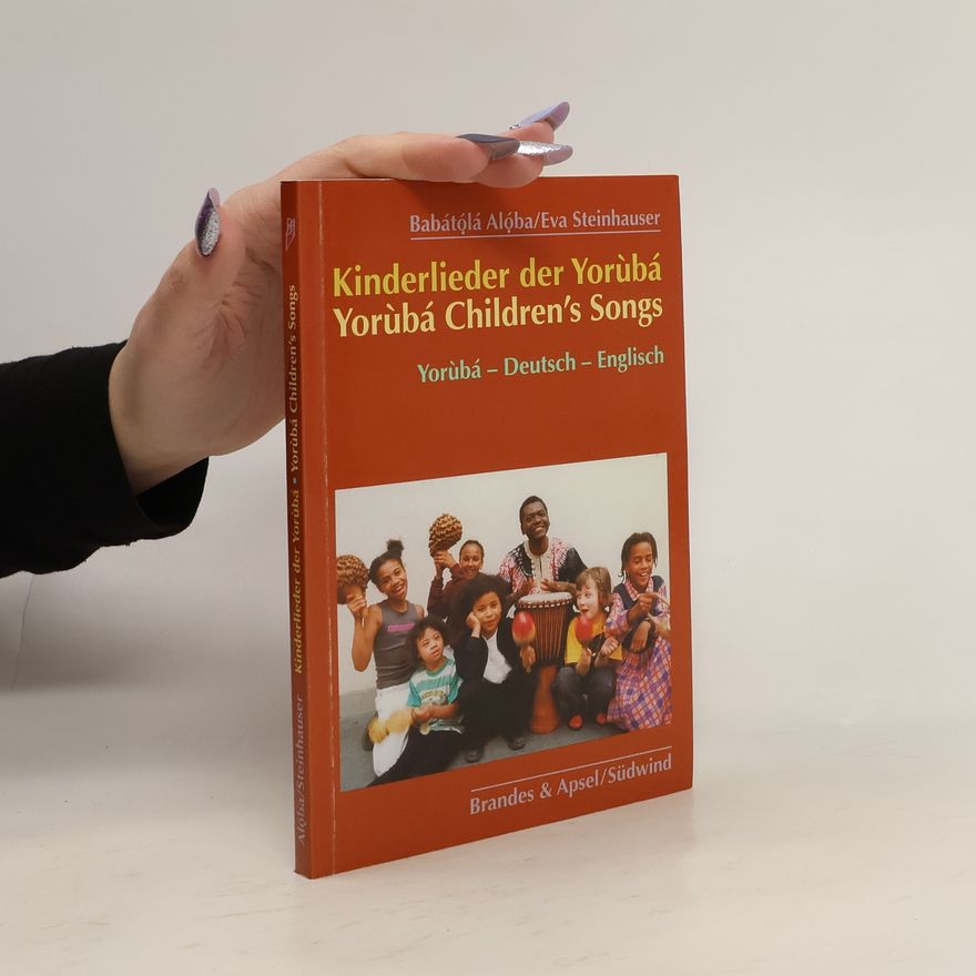 Eva Steinhauser Kinderlieder der Yorùbá