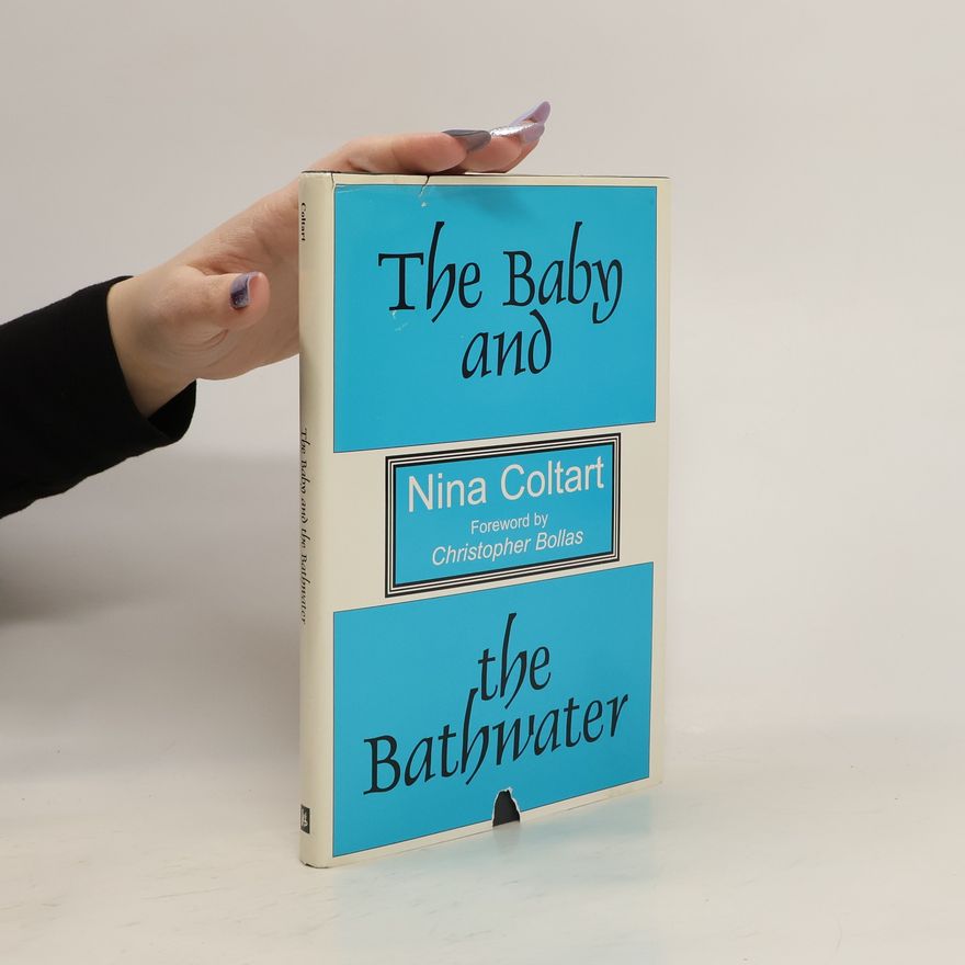 Nina Coltart The Baby and the Bathwater