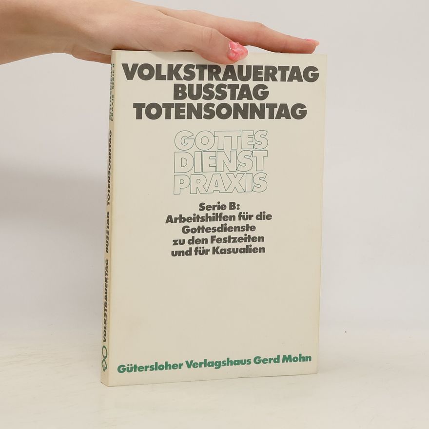 Horst Nitschke Volkstrauertag, Busstag-- Totensonntag