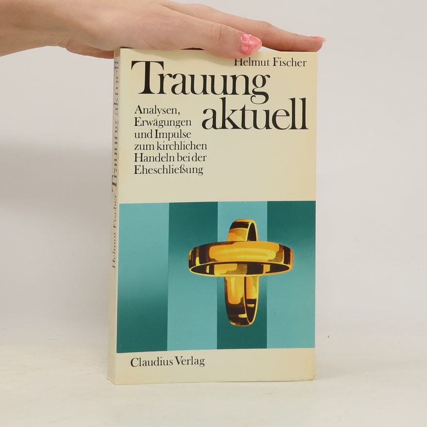 Helmut Fischer Trauung aktuell
