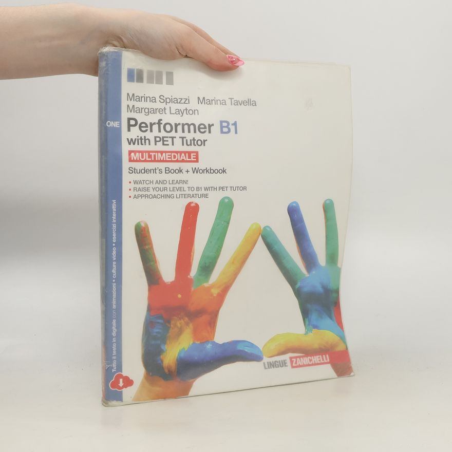 Marina Tavella Performer B1. With Pet tutor. Multimediale. Student´s Book + Workbook
