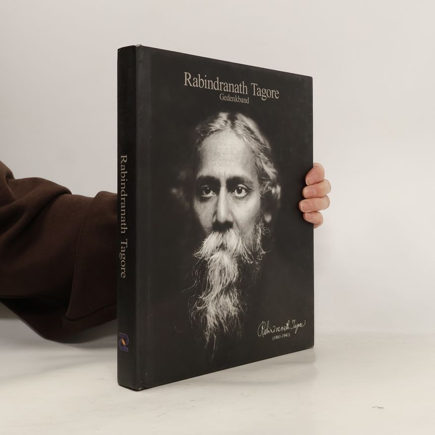 Autorenkollektiv Rabindranath Tagore : Gedenkband
