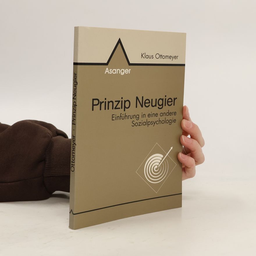 Klaus Ottomeyer Prinzip Neugier