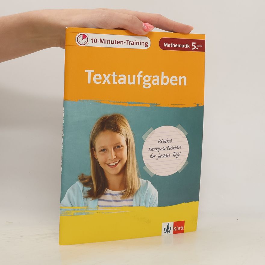 Renate Teifke 10-Minuten-Training - 5. Klasse: Textaufgaben