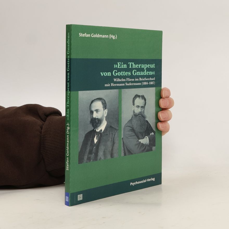 Hermann Sudermann Ein Therapeut von Gottes Gnaden