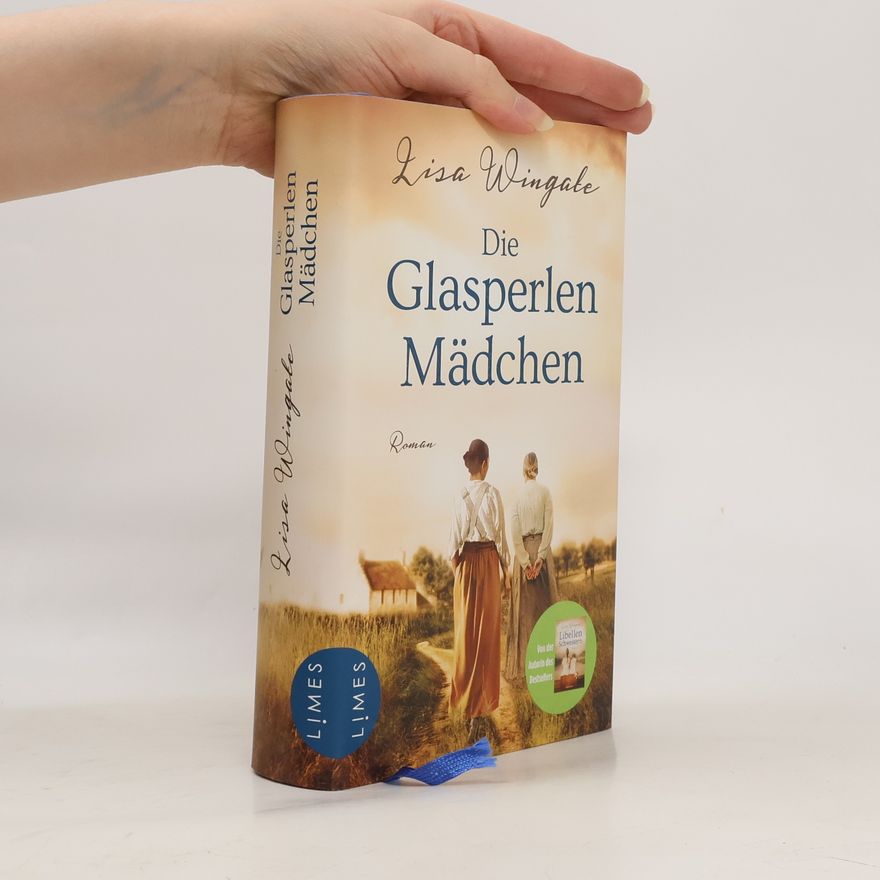 Lisa Wingate Die Glasperlenmädchen