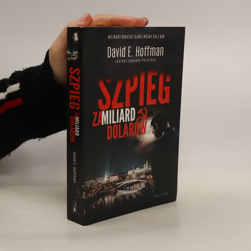 David E. David Emanuel Hoffman Szpieg za miliard dolarów