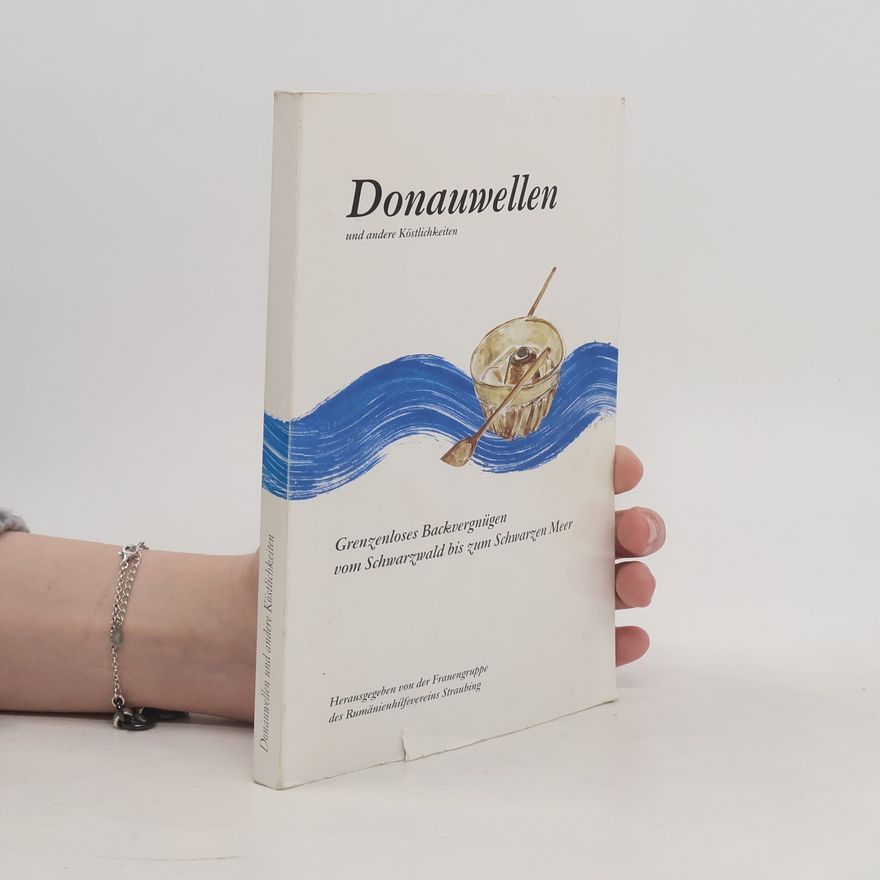 Autorenkollektiv Donauwellen und andere Köstlichkeiten